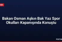 Bakan Osman Aşkın Bak Yaz Spor Okulları Kapanışında Konuştu