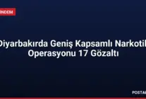 Diyarbakırda Geniş Kapsamlı Narkotik Operasyonu 17 Gözaltı