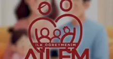 İlk Öğretmenim Ailem Uygulaması 2 Milyon Aileye Ulaştı