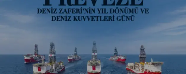 Bakan Bayraktar Preveze Deniz Zaferi ve Deniz Kuvvetleri Gününü Kutladı