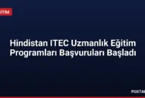 Hindistan ITEC Uzmanlık Eğitim Programları Başvuruları Başladı