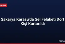 Sakarya Karasu'da Sel Felaketi Dört Kişi Kurtarıldı