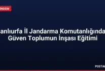 Şanlıurfa İl Jandarma Komutanlığından Güven Toplumun İnşası Eğitimi