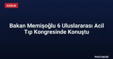 Bakan Memişoğlu 6 Uluslararası Acil Tıp Kongresinde Konuştu