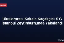 Uluslararası Kokain Kaçakçısı S G İstanbul Zeytinburnunda Yakalandı