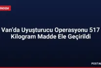 Van'da Uyuşturucu Operasyonu 517 Kilogram Madde Ele Geçirildi